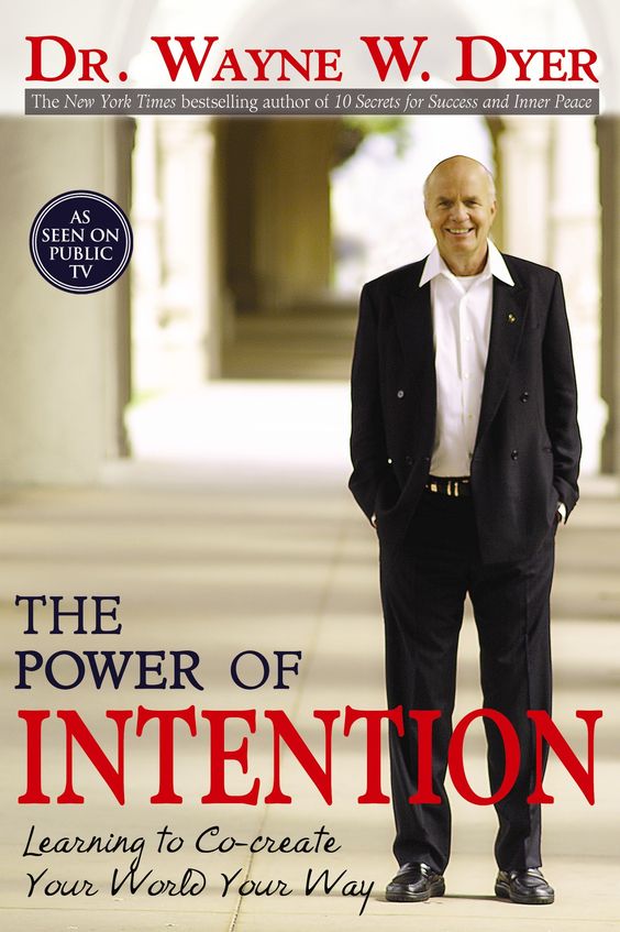 The Power of Intention