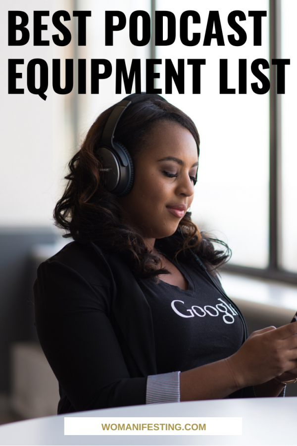 Best Podcast Equipment List