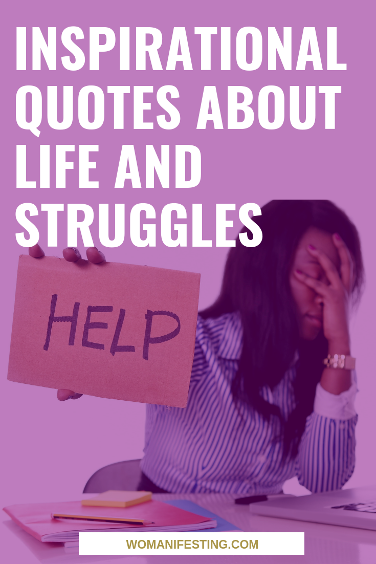 inspirational quotes about life struggles