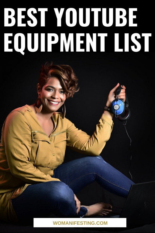 Best YouTube Equipment List