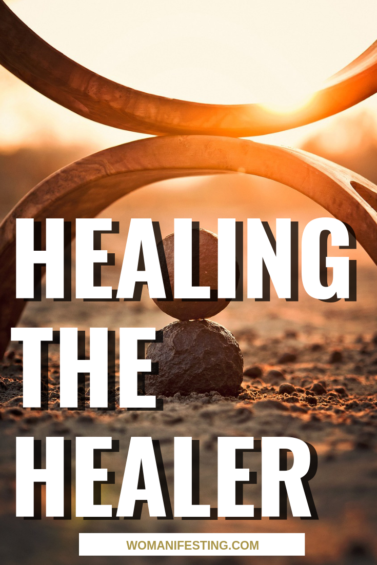 Healing The Healer