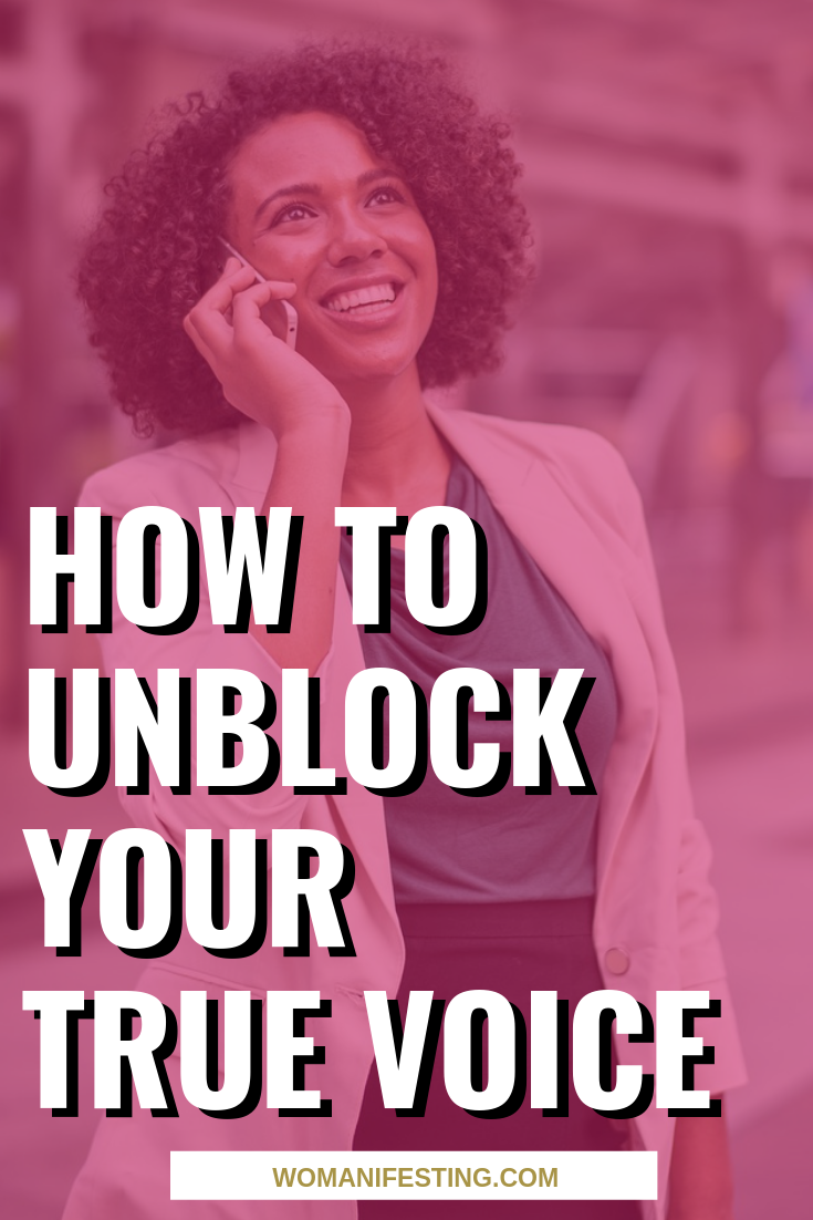 How to Unblock Your True Voice