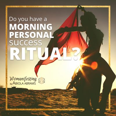 Do you have a morning personal success ritual IG