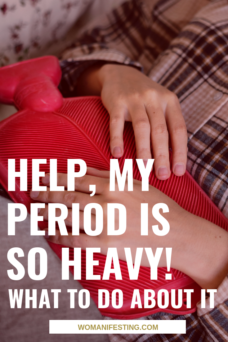 Help, My Period is so Heavy!