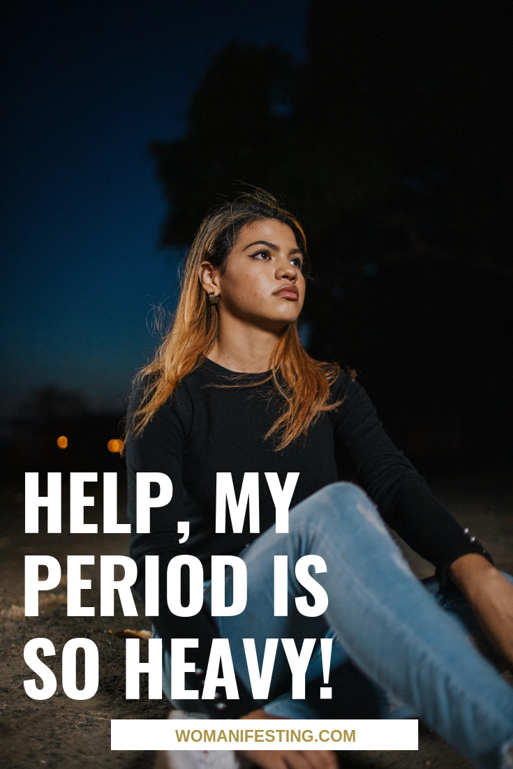 Help, My Period is so Heavy!