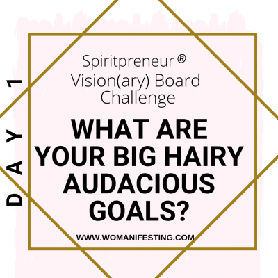 Visionary Board Challenge Day 1 of 11 This challenge is for women-identified coaches, healers and leaders. What is your big hairy audacious goal? Your goals should be big enough to scare you. Playing it safe in your vision or on your vision board is playing it safe in your life. That’s why yesterday I said that your vision board is a fraud and a liar. Let’s do better.