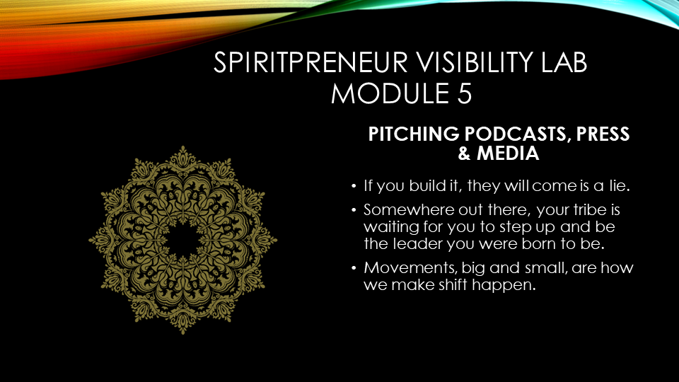 Spiritpreneur Visibility Mindset Module 5