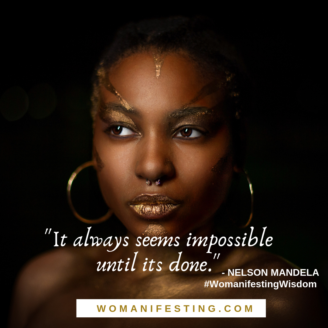 It always seems impossible until its done Spiritpreneur Visionary Board Challenge Quotes (10)