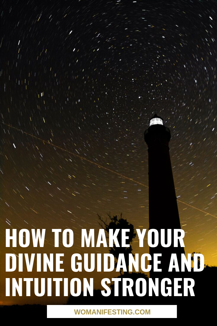 How to Make Your Divine Guidance and Intuition Strong