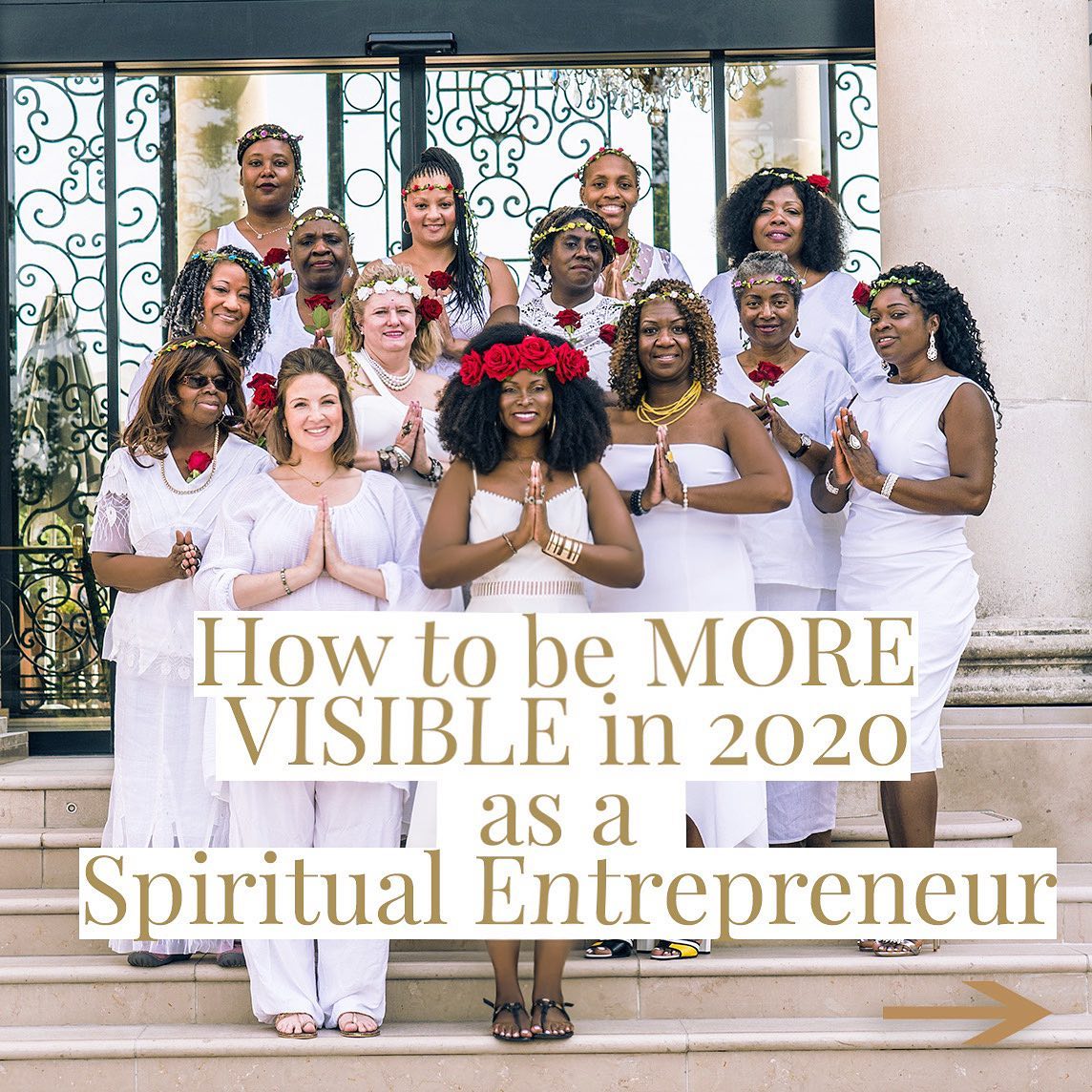 How to be more visible in 2020 as a Spiritual Entrepreneur