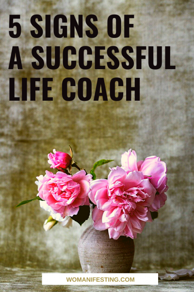 5 Signs of a Successful Life Coach