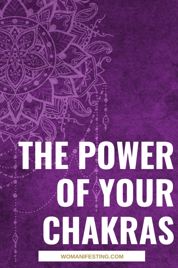 The Power of Your Chakras