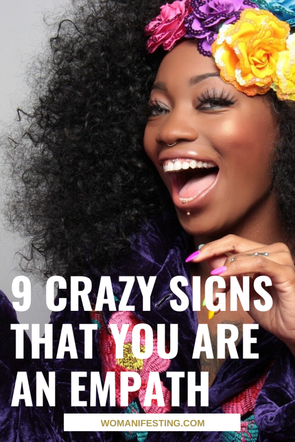 9 Crazy Signs That You Are An Empath