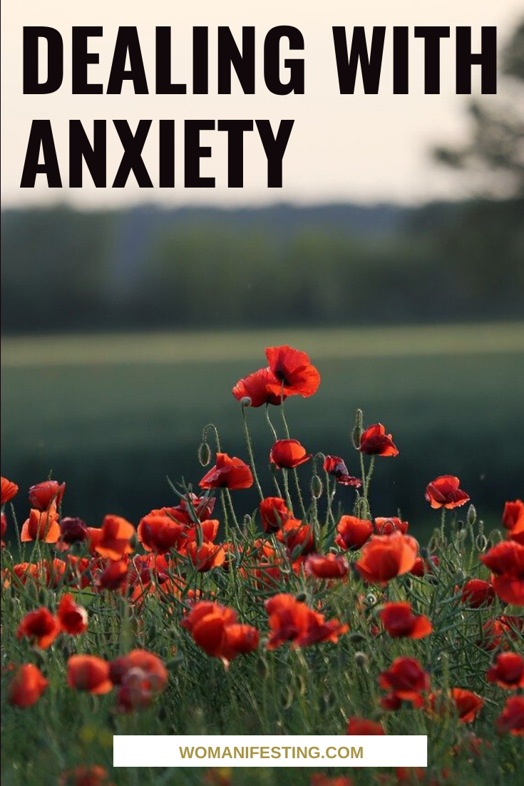 Dealing with Anxiety