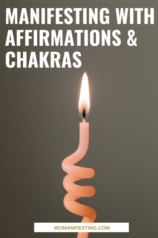 Manifesting with Affirmations & Chakras