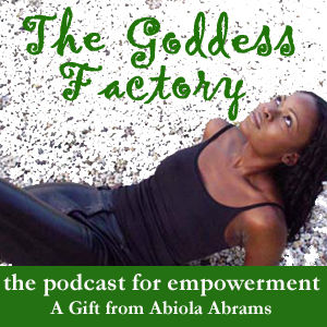 Goddess Temple Abiola Podcast Reviews - Goddess Factory logo