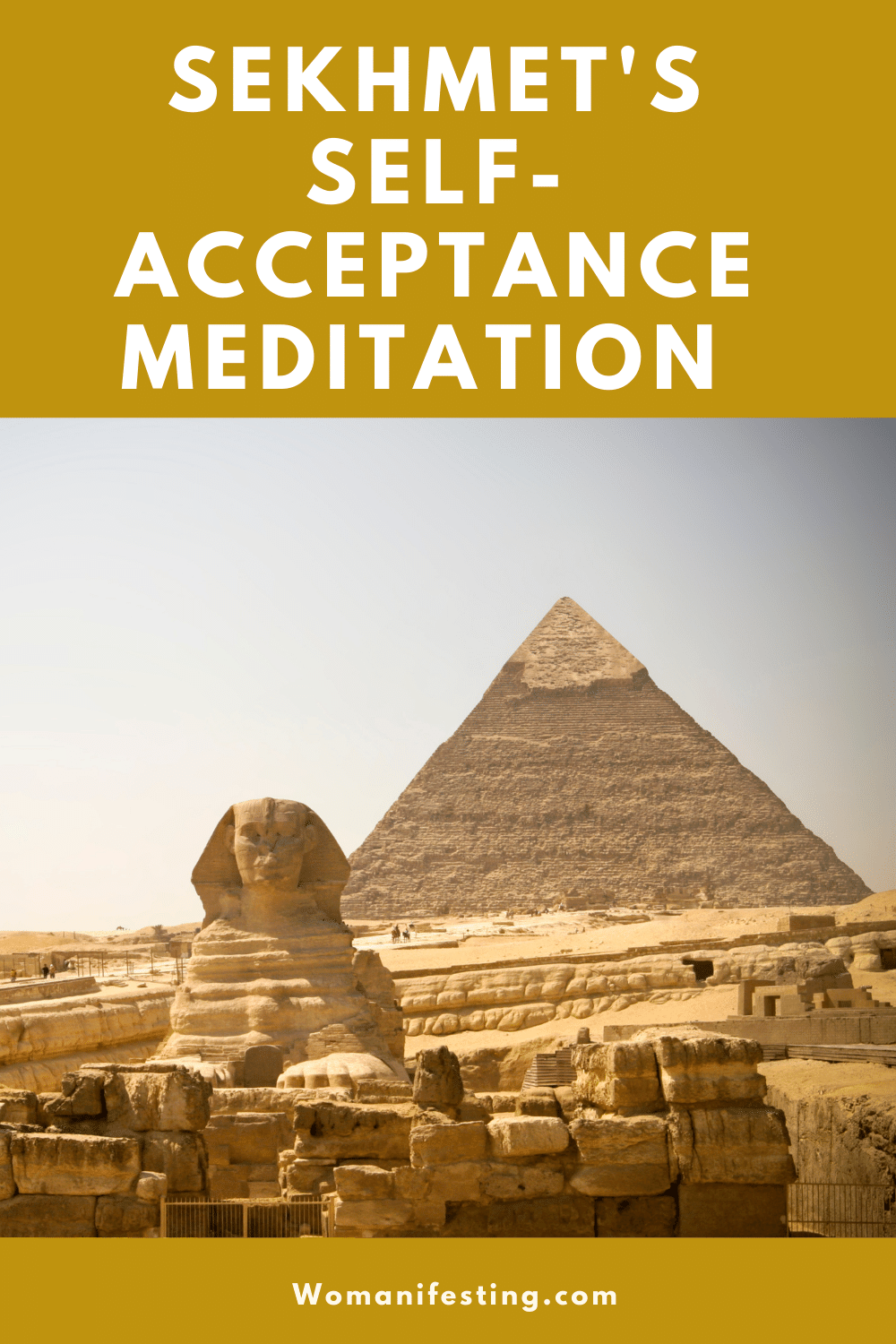 Sekhmet's Self-Acceptance Meditation Sekhmet's Self-Acceptance Meditation
