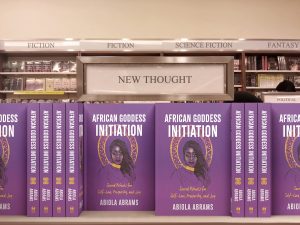 African Goddess Initiation: Sacred Rituals for Self-Love, Prosperity and Joy