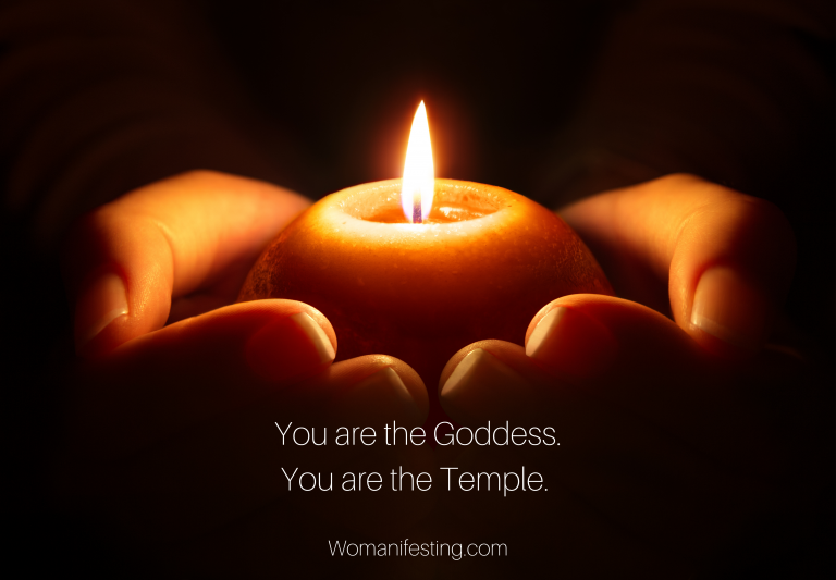 You are the Goddess.