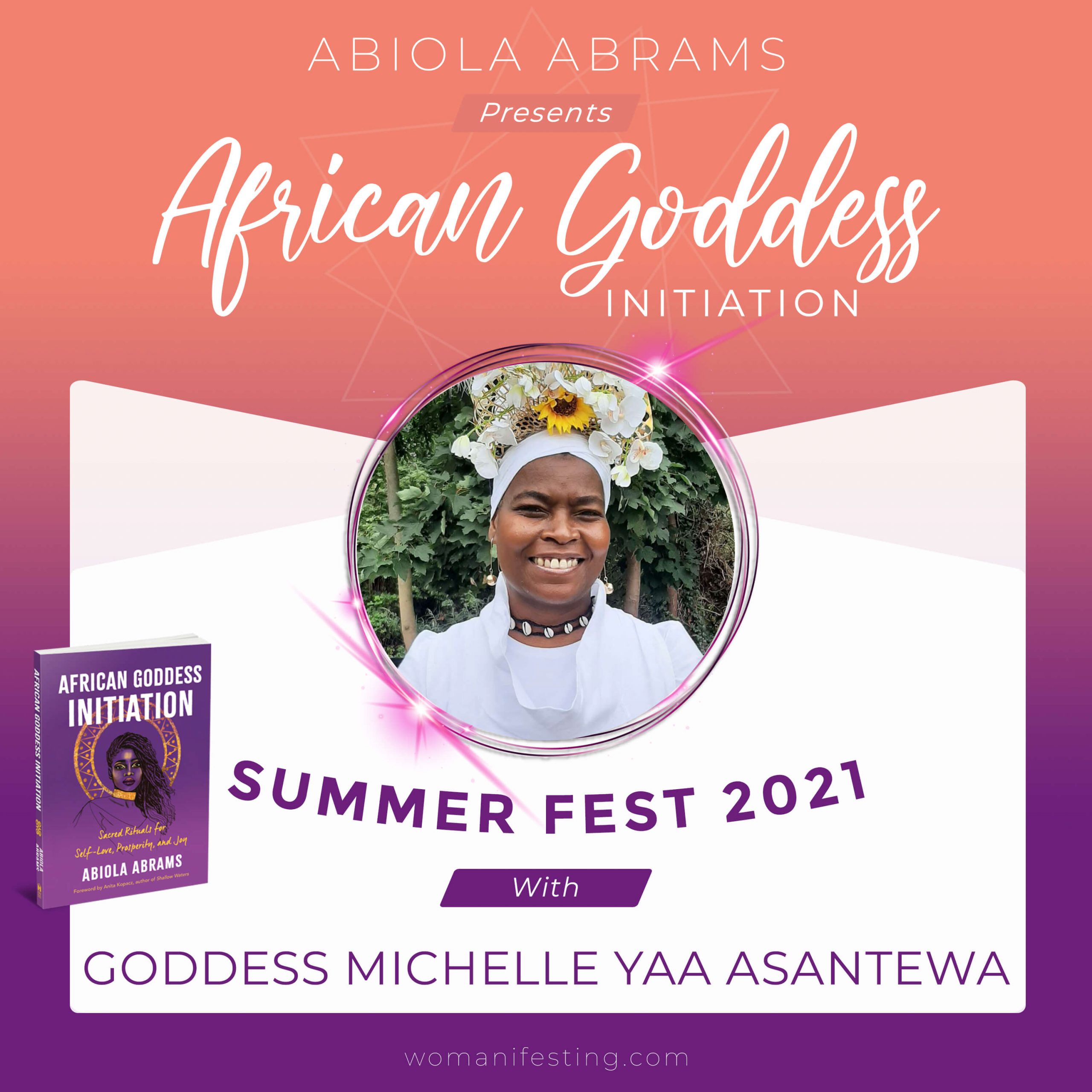 African Goddess initiation Fest Festival