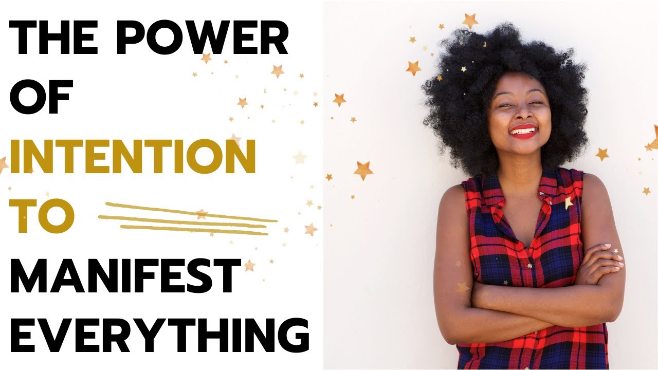 The Power of Intention: Manifest Everything You Desire [Video]