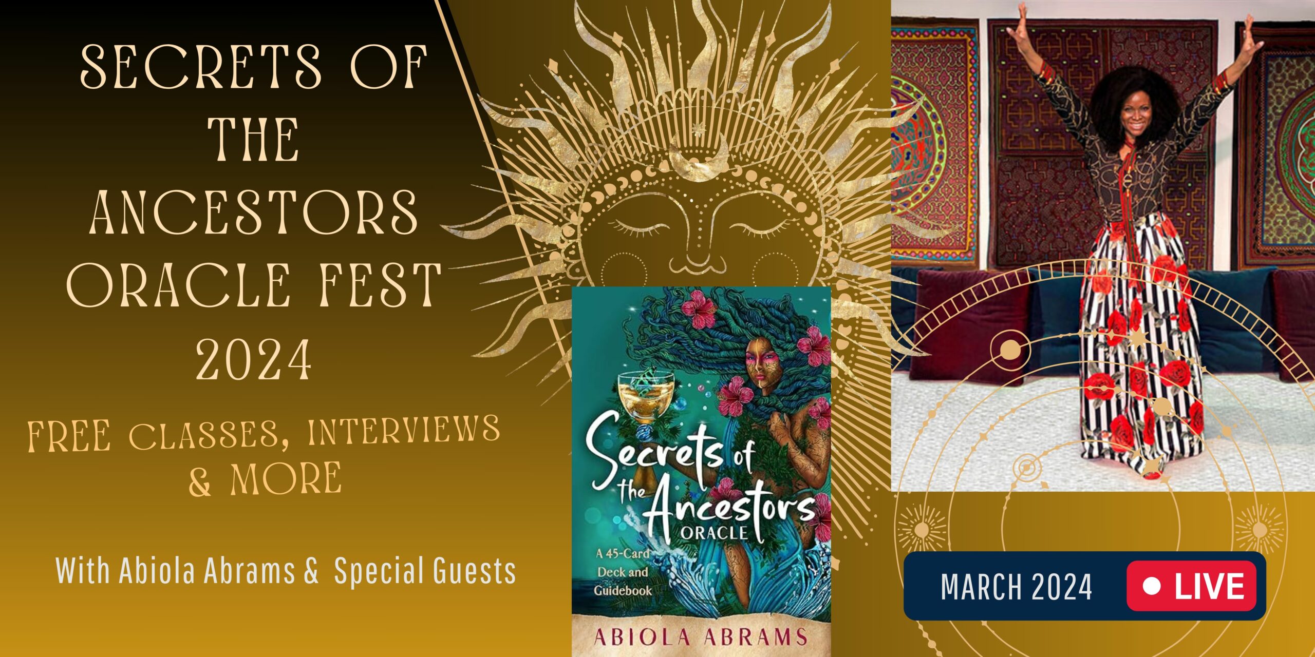 SECRETS OF ANCESTORS ORACLE FEST