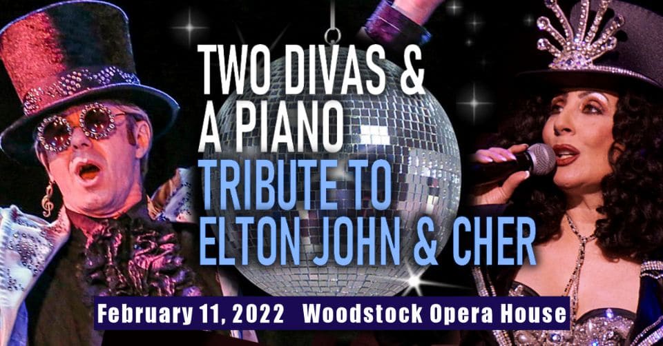 Two Divas & A Piano: A Tribute to Elton John & Cher