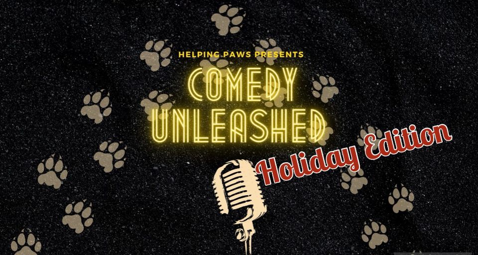 Comedy Unleashed-Holiday Edition