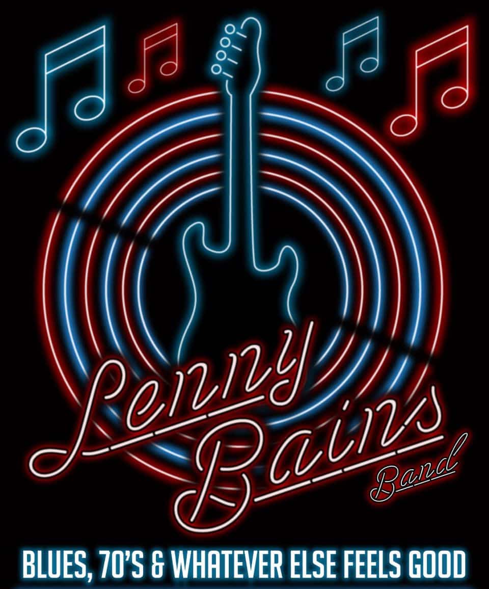 Lenny Bains Band @ 8pm