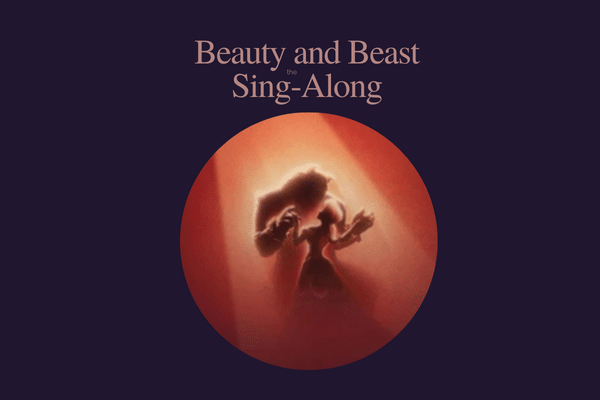 Beauty and the Beast – A Movie Sing Along