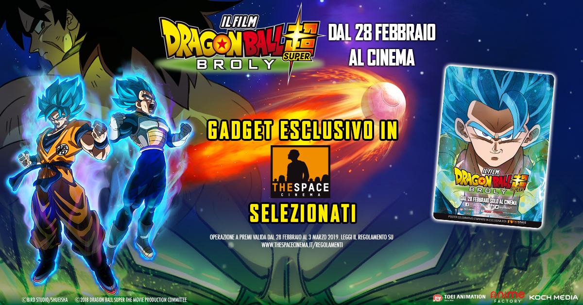 Anime Factory » Dragon Ball Super: Broly - Super Gadget nei The Space  Cinema - Anime Factory