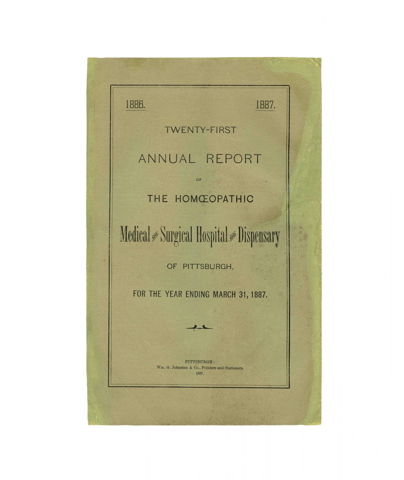 21st homeopathic medical-surgical hospital dispensary report Pittsburgh 1887