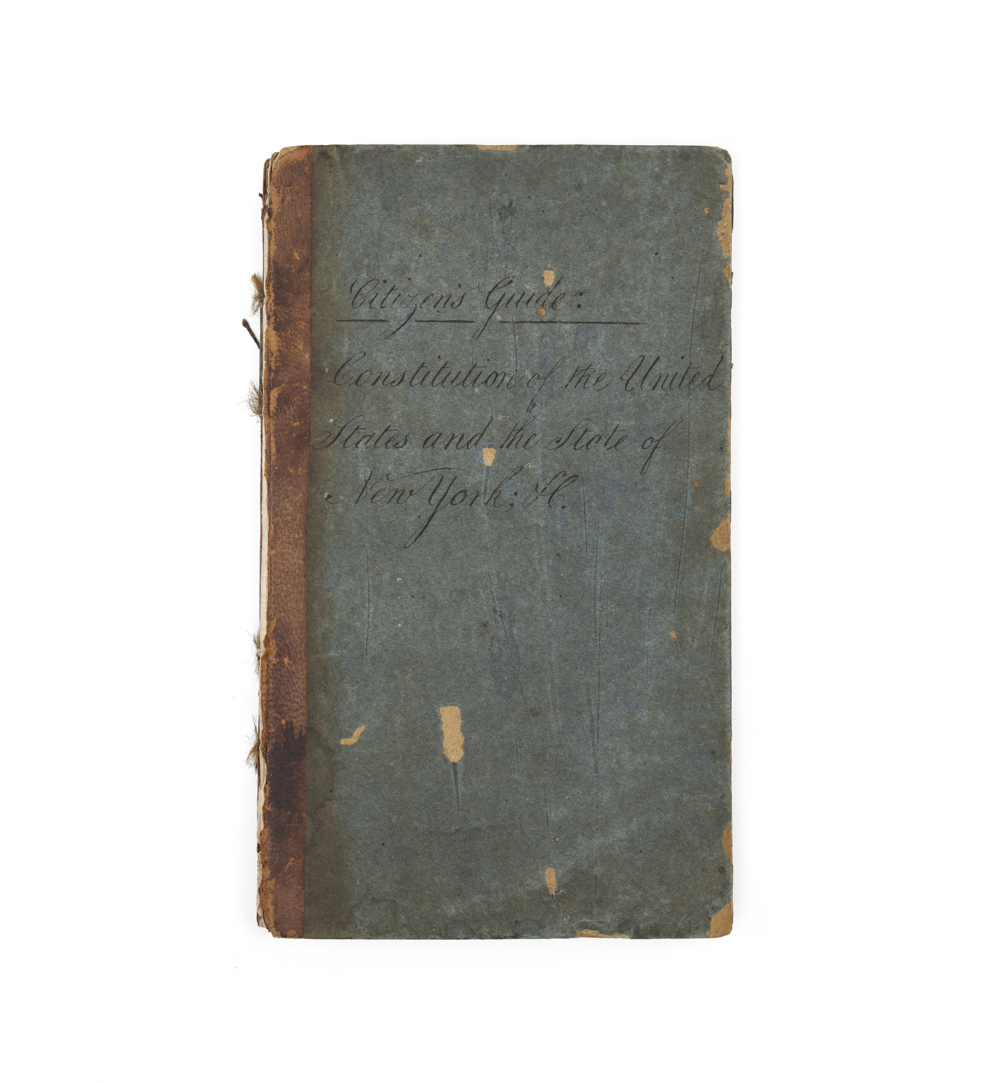 he Citizen's Guide Constitution of the United States and the State of New York, 1830