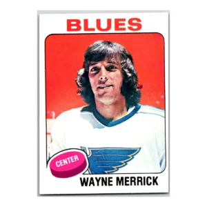 Wayne Merrick St. Louis Blues Topps 1975