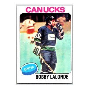 Bobby Lalonde Vancover Canucks Topps 1975