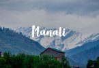 Manali the getway to Hampta Pass