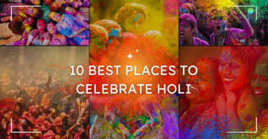 Best Places To Celebrate HHoli In India