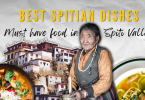 Must have food in Spiti Valley