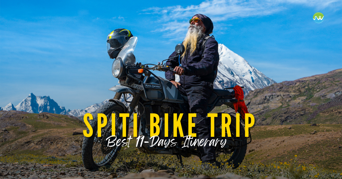 Spiti Bike Trip Itinerary | Riding in The Middle Land!