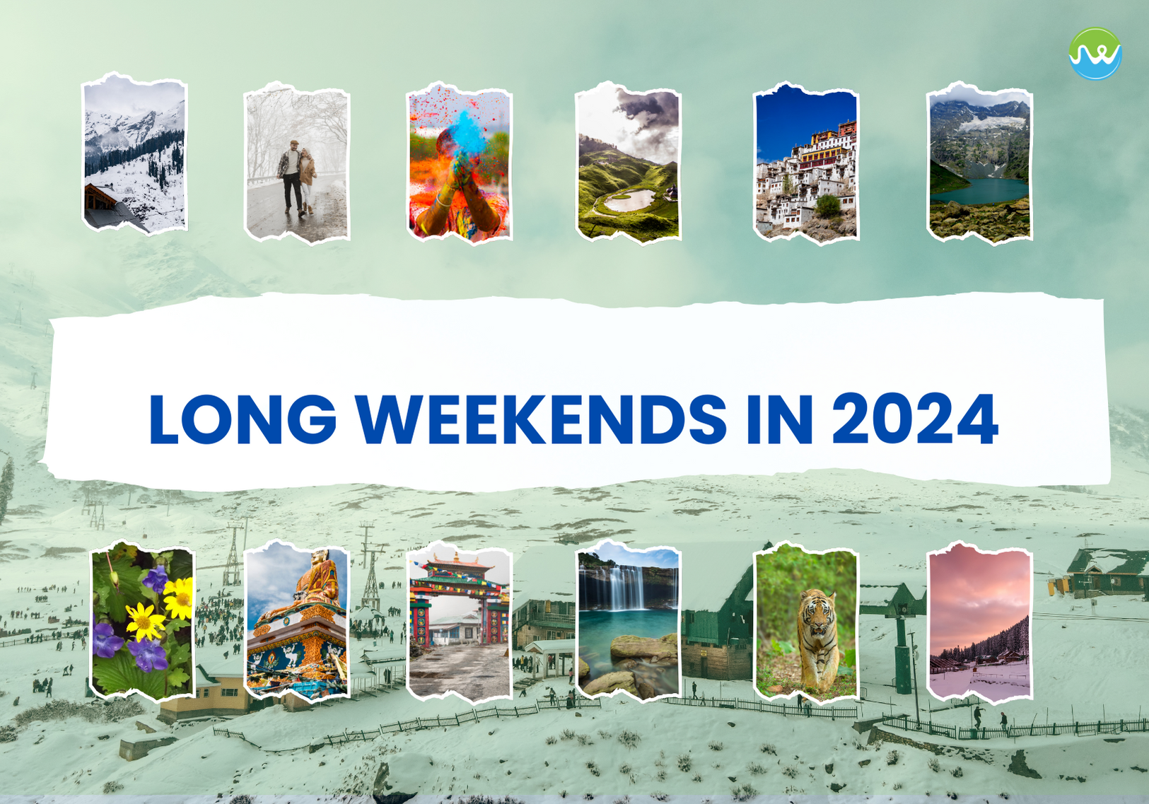 Long Weekends in 2024: Best Places to Travel