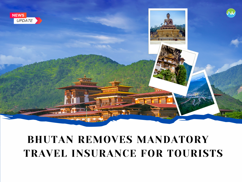 Bhutan Removes Mandatory Travel Insurance For Tourists