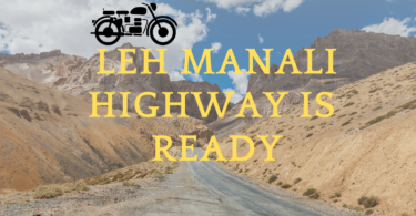 Leh Manali Highway Is Open