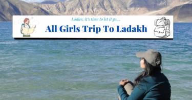 All Girls Trip to Ladakh