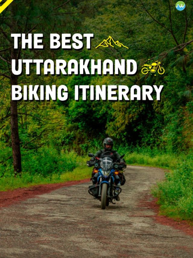 The Best Uttarakhand Biking Itinerary