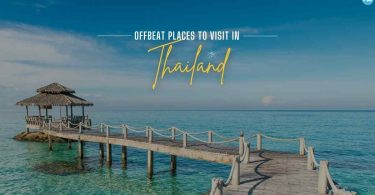 Discover Offbeat Places in Thailand