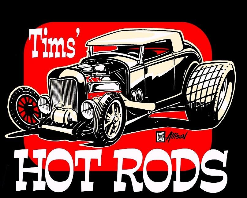 Tim’s Hot Rod Fabrication