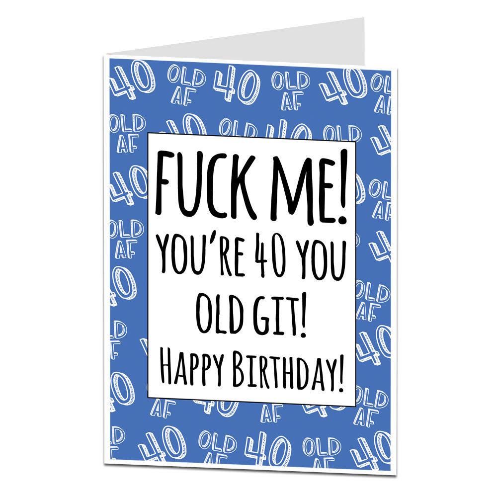 Funny "Old Git" 40th Birthday Card | LimaLima.co.uk