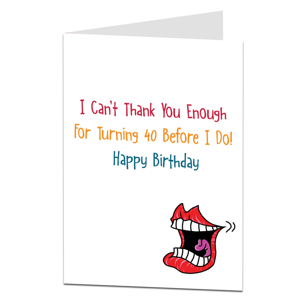 Funny 40Th Birthday Wishes For Men / Funny Sarcastic 40th ...