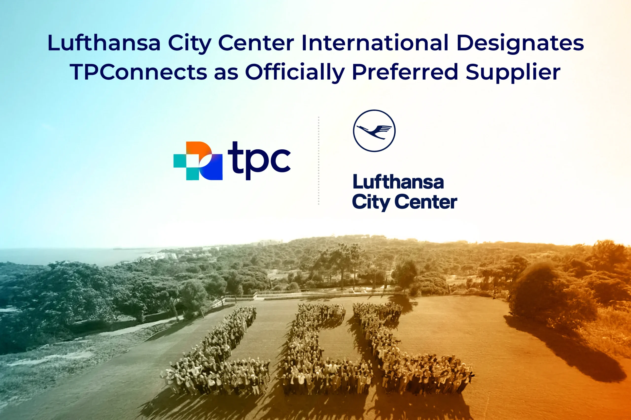 Lufthansa City Center International Designates TPConnects as Officially Preferred Supplier