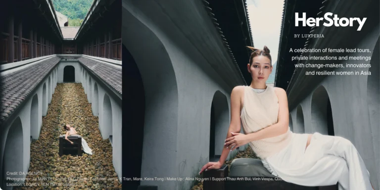 Luxperia Introduces ‘HerStory’: Journeys Honouring Women Across Asia